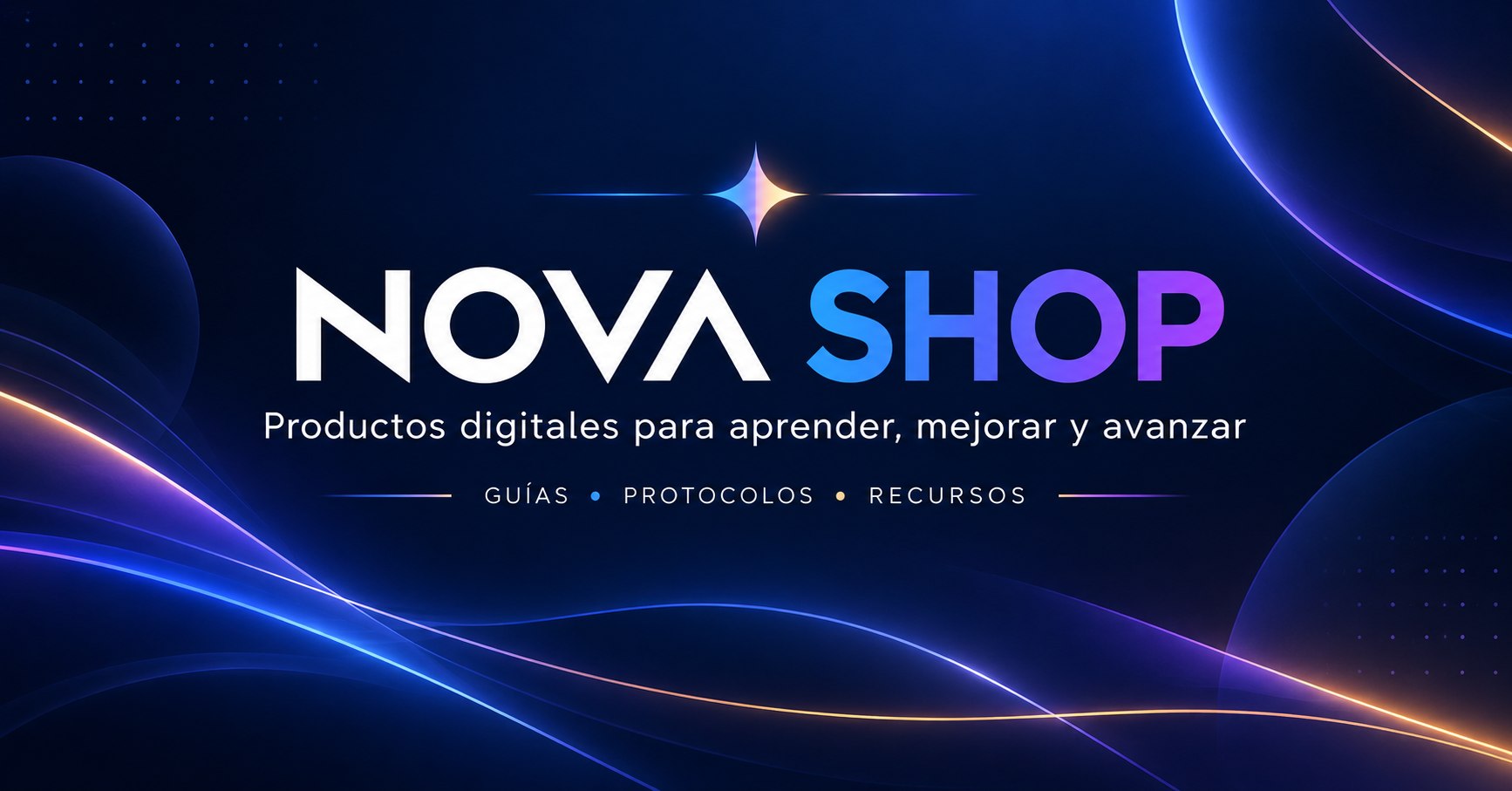NOVA SHOP — Productos digitales para aprender, mejorar y avanzar